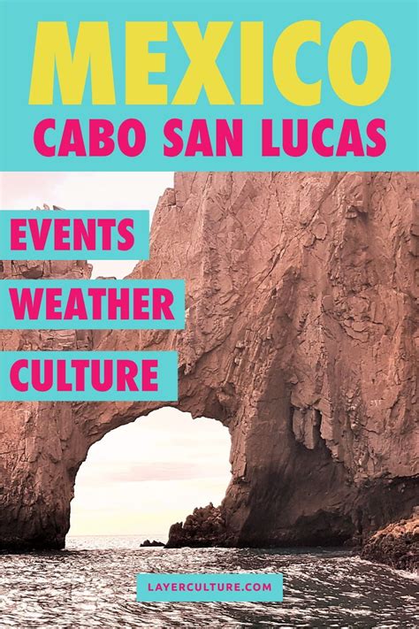 Best time to visit cabo san lucas layer culture – Artofit