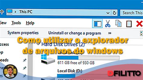 Como Utilizar O Explorador De Arquivos Do Windows 10 Dfilitto