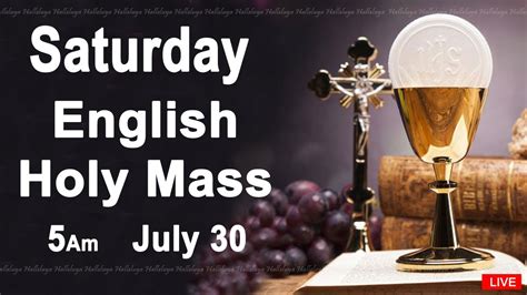 Catholic Mass Today I Daily Holy Mass I Saturday July I English