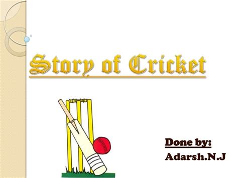 Story Of Cricket