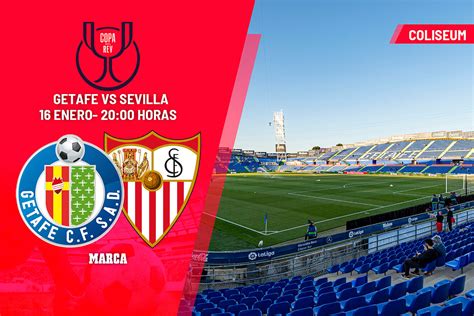 Getafe Sevilla Horario D Nde Ver En Tv Y Canal De Los Octavos De