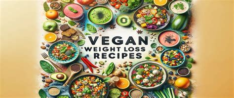Ultimate Vegan Weight Loss Recipes for Healthy Living – Grabenord