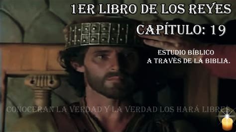 Er Libro De Los Reyes Capitulo Estudio Biblico Youtube