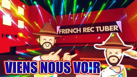Rec Room Viens Rencontrer Des Rec Tuber FranÇais Youtube