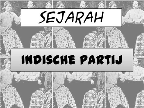 Tanggal Berdiri Indische Partij 5