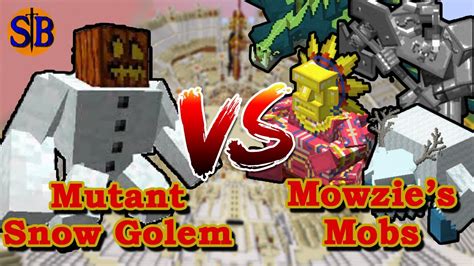 Mutant Snow Golem Vs Mowzie S Mobs Minecraft Mobs Battle Mutant