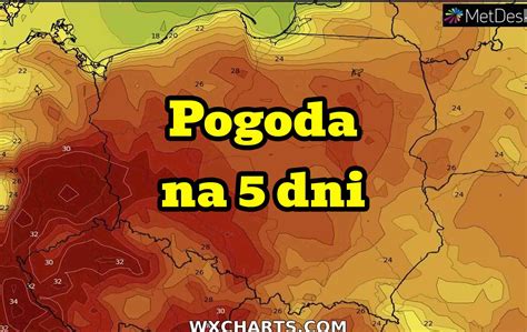 Pogoda Na Dni Dla Polski Uderzenie Lata Bardzo Wysokie Temperatury