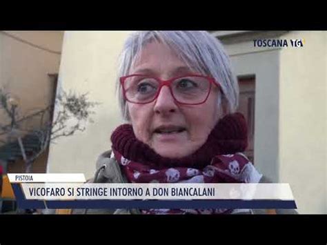 Pistoia Vicofaro Si Stringe Intorno A Don Biancalani Youtube