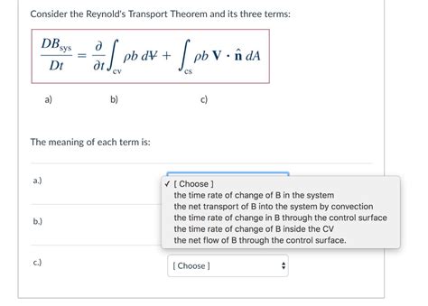 Solved Consider the Reynold's Transport Theorem and its | Chegg.com