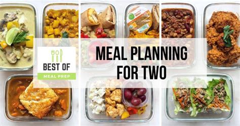 Meal Planning for Two: 5 Tips to Make Couples Meal Prep Easier - Best