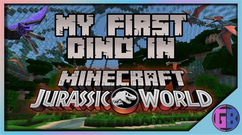 My First Dino In Jurassic World Minecraft Dlc Youtube