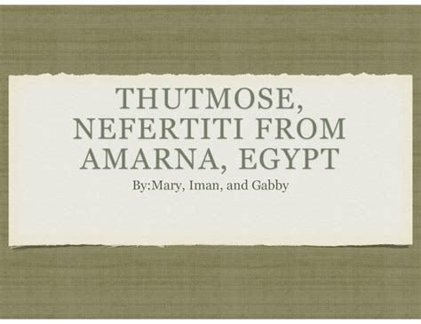 Pdf Thutmose Nefertiti From Amarna Egypt Info It Is A Bust Of