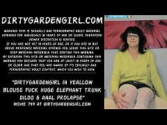 Dirtygardengirl In Yeallow Blouse Fuck Huge Elephant Trunk Dildo Anal Prolapse Xxx Mobile