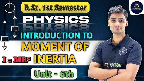 Moment Of Inertia B Sc 1st Semester Moment Of Inertia In Hindi