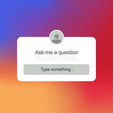 Instagram Ask Me A Question User Interface Design Vector Stock Vector