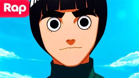 Rap Do Rock Lee Naruto O Poder Da Juventude Mrh 22 Youtube