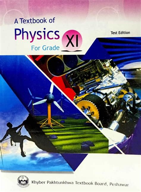 Physics Book For Grade 11 Kpk And Federal Board A Textbook