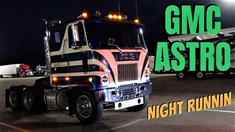 Gmc Astro 95 Semi Truck Cabover Youtube