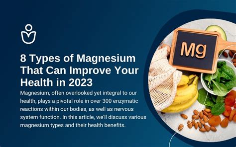 8 Types Of Magnesium That Can Improve Your Health In 2023