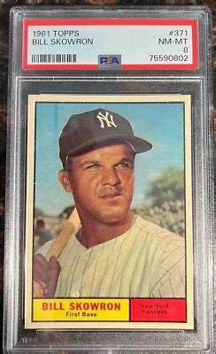 Topps Bill Skowron Psa Nm Mt New York Yankees Baseball Card