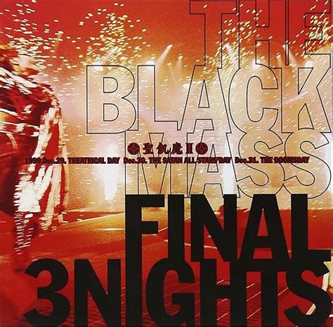 Jp The Black Mass Final 3 Nights ミュージック