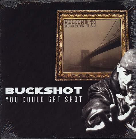 Amazon.com: Buckshot - You Could Get Shot - Duck Down - BTUS1: CDs & Vinyl