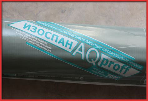 Изоспан AQ proff: отзывы и технические характеристики материала