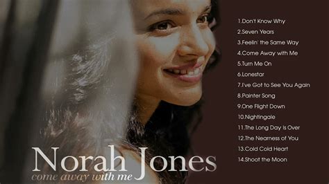 Norah Jones Come Away With Me Album 2002 YouTube