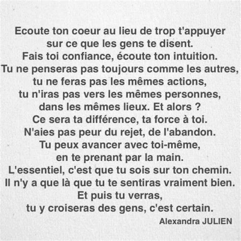 Écoute ton coeur au lieu de trop t'appuyer sur ce que les gens te ...
