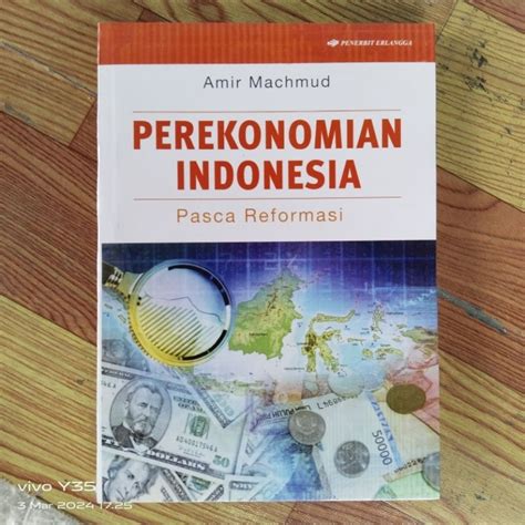 Jual Buku Perekonomian Indonesia Pasca Reformasi Amir Machmud