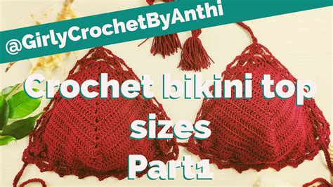 Crochet Bikini Top Sizes Easy Tutorial 12 Part1 YouTube