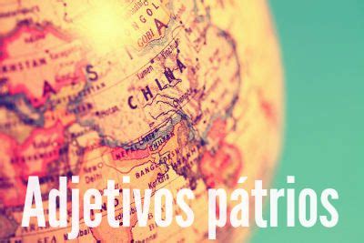 Adjetivos pátrios - Brasil Escola