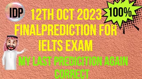 12th OCT 2023 IELTS EXAM FINAL PREDICTION PREDICTION 12th OCT 2023