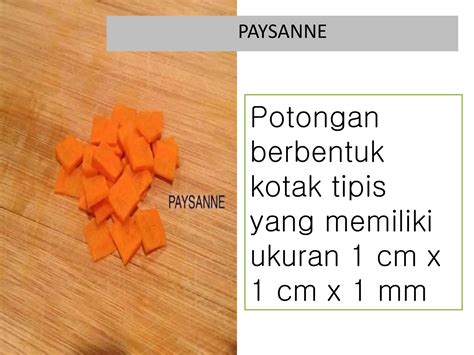 Cutting Method Teknik Potongan Sayuran Ppt