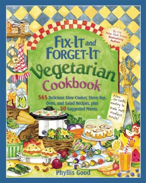 Fix It And Forget It Vegetarian Cookbook 565 Deli