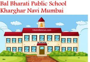 Bal Bharati Public School Kharghar Navi Mumbai | Admission 2024-25, Fee ...