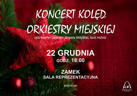 Koncert Kol D Orkiestry Miejskiej Centrum Kultury W Ostr Dzie