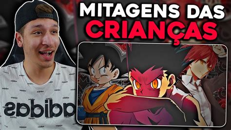 REAGINDO A MITAGENS DAS CRIANÇAS NOS ANIMES YouTube