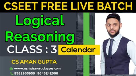 CSEET FREE LIVE BATCH LOGICAL REASONING CS AMAN GUPTA YouTube