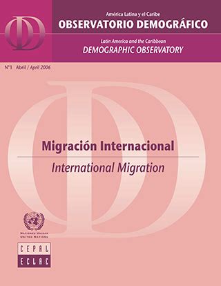 Observatorio Demográfico de América Latina y el Caribe 2006 Migración internacional