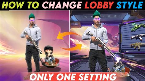 FREE FIRE MAX LOBBY STYLE CHANGE HOW TO CHANGE LOBBY STYLE YouTube