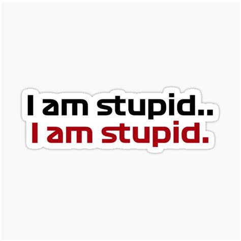 I Am Stupid Charles Leclerc Sticker For Sale By Noellesmith