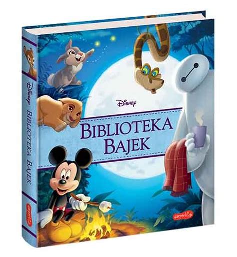 Disney Klasyka Biblioteka Bajek Opracowanie Zbiorowe Ksi Ka W Empik