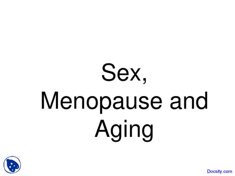 Sex Menopause And Aging Psychology Of Sex Lecture Slides Docsity