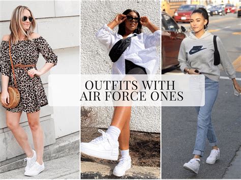 10 Outfits With Air Force Ones For Women