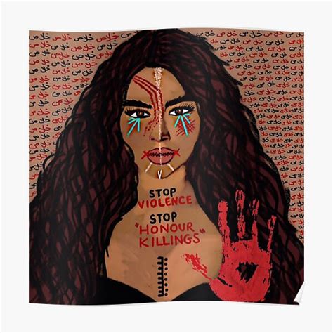Stop Violence Stop Honour Killings Poster For Sale By Nxbjx Redbubble