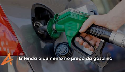 Entenda O Aumento No Pre O Da Gasolina Avantage Benef Cios Club