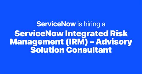 Servicenow Integrated Risk Management Irm Advisory Solution
