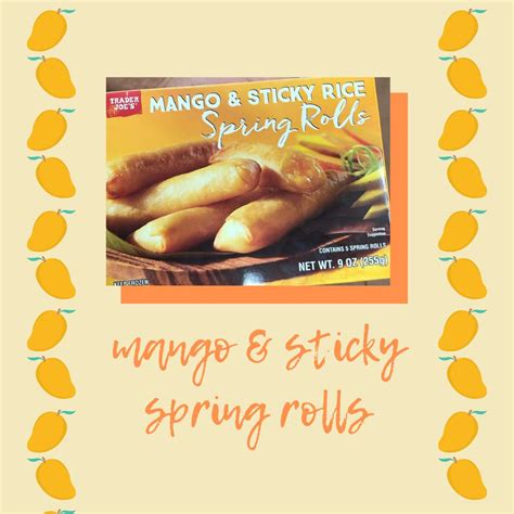 Trader Joe S Mango And Sticky Rice Spring Rolls Reviews Abillion