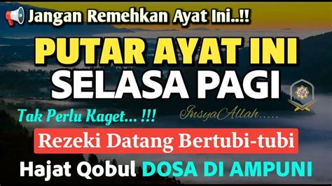 Dzikir Pagi Pembuka Rezeki Hari Selasa Berkah Doa Pagi Membuka Pintu